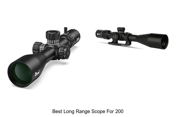 best long range scope for 200