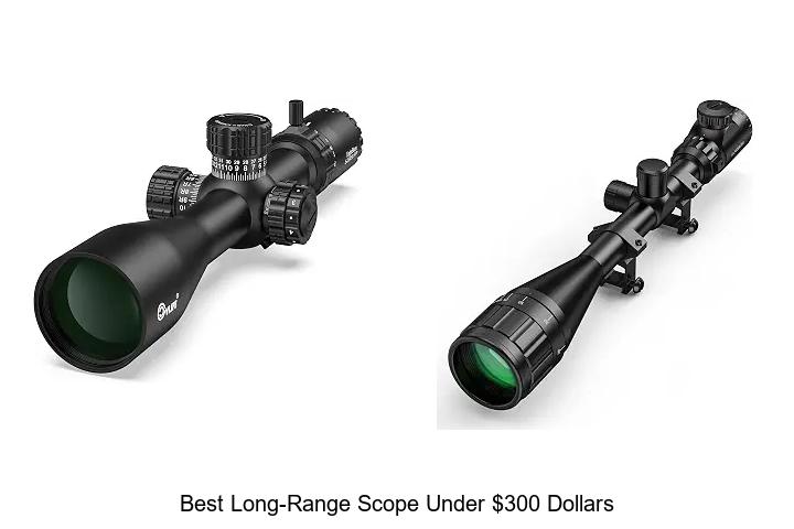 best long-range scope under $300 dollars