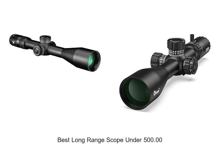 best long range scope under 500.00