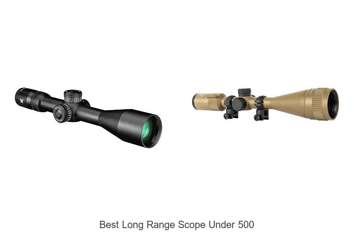 best long range scope under 500