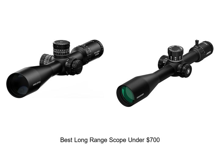 best long range scope under 700