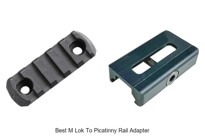best m lok to picatinny rail adapter