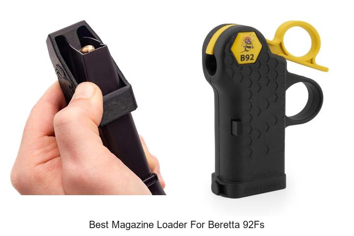 best magazine loader for beretta 92fs