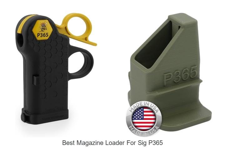best magazine loader for sig p365