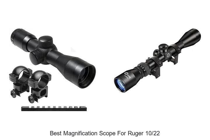 best magnification scope for ruger 10/22