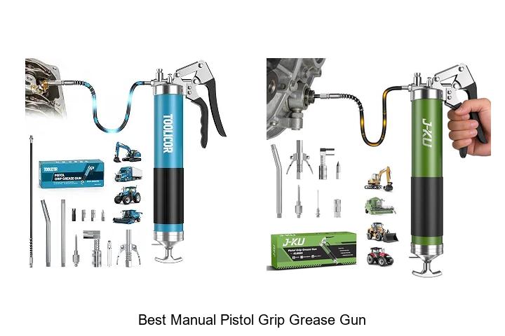 best manual pistol grip grease gun