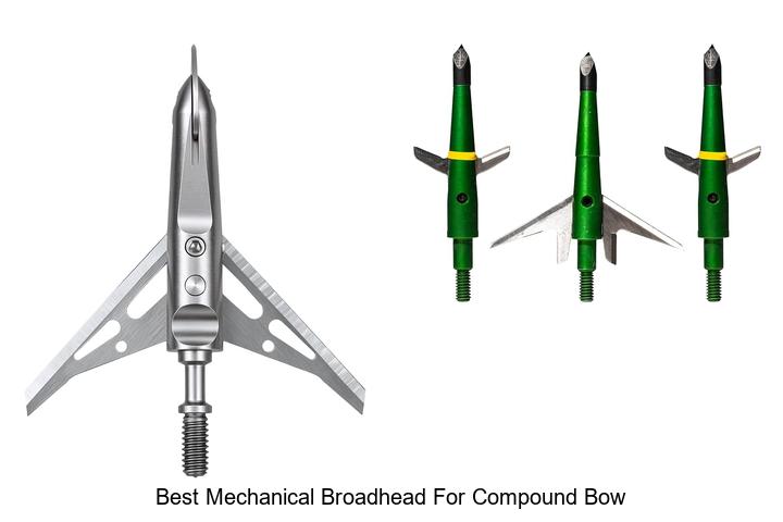 best mechanical broadhead for compound bow