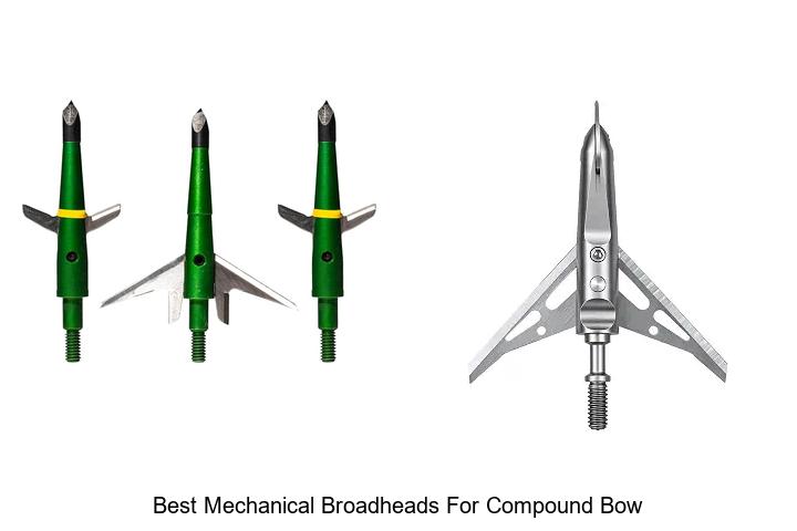 best mechanical broadheads for compound bow