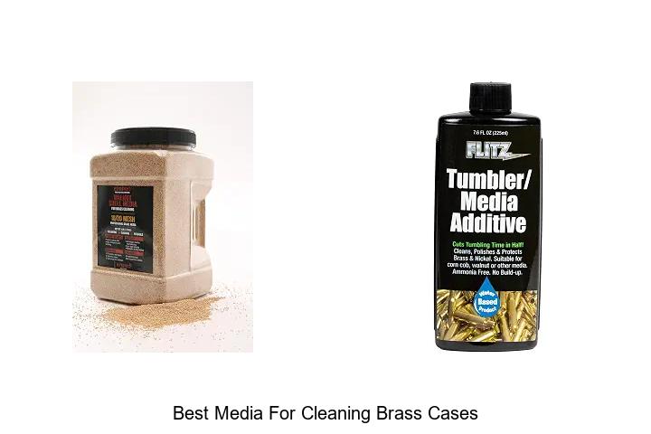 best media for cleaning brass cases