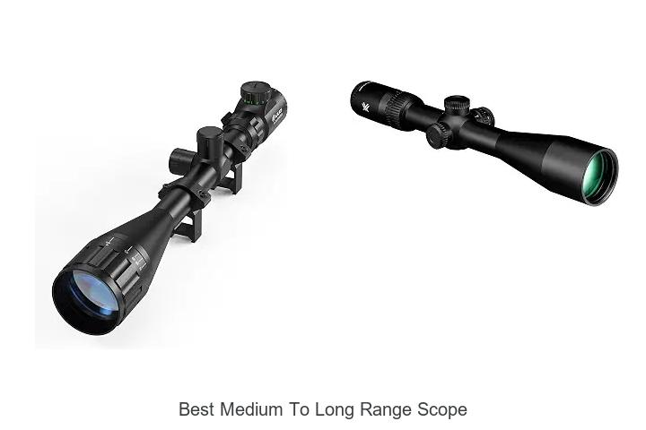 best medium to long range scope