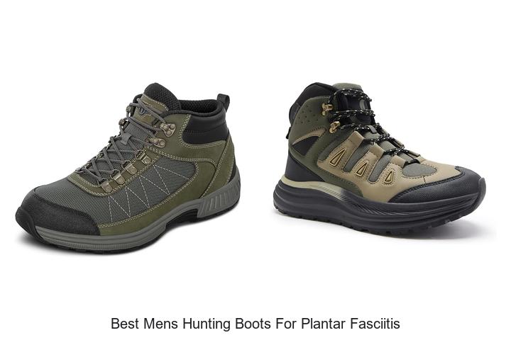 best mens hunting boots for plantar fasciitis