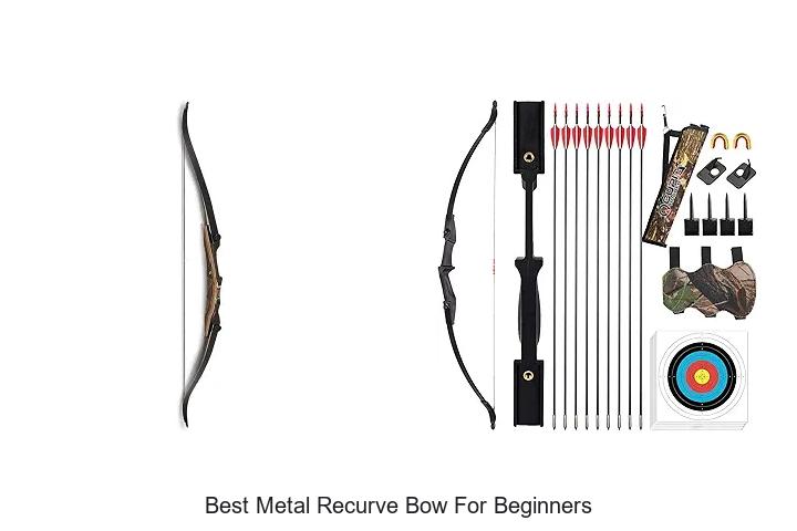 best metal recurve bow for beginners