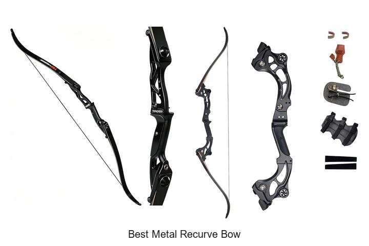 best metal recurve bow