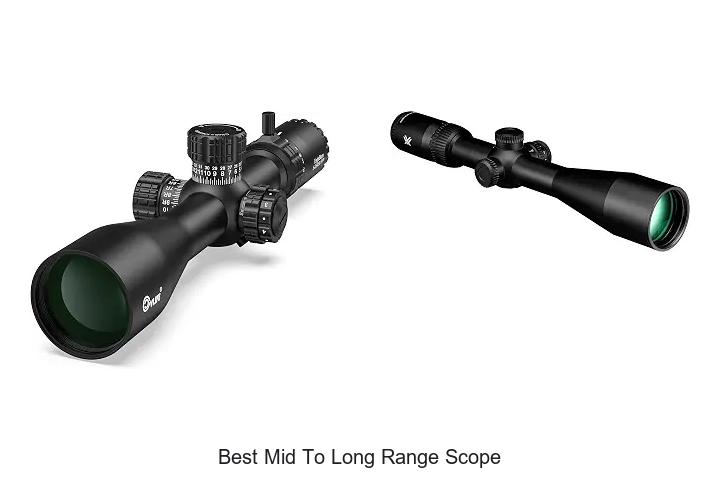 best mid to long range scope