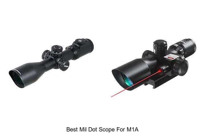 best mil dot scope for m1a