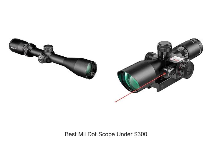 best mil dot scope under $300