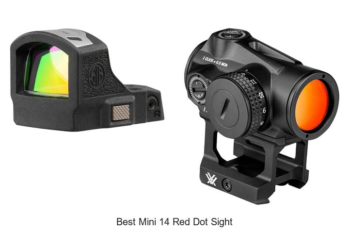 best mini 14 red dot sight