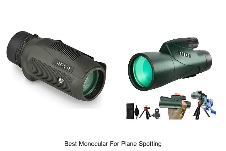 best monocular for plane spotting