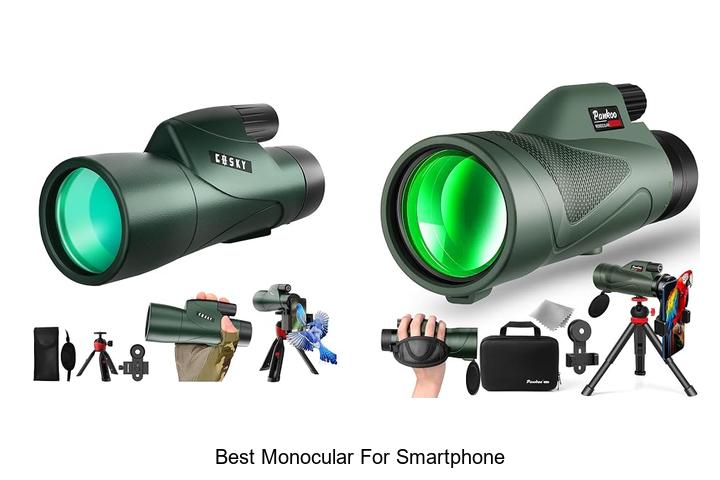 best monocular for smartphone