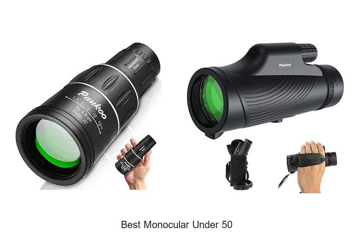 best monocular under 50
