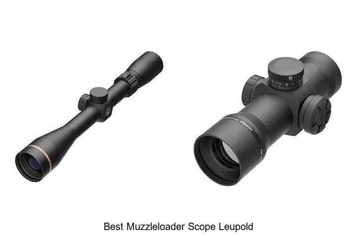 best muzzleloader scope leupold