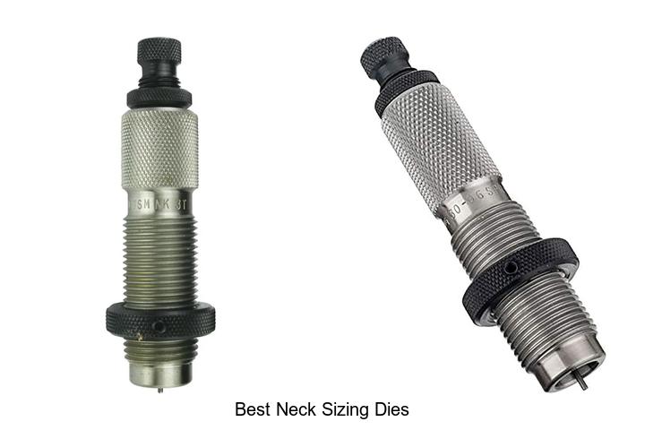 best neck sizing dies