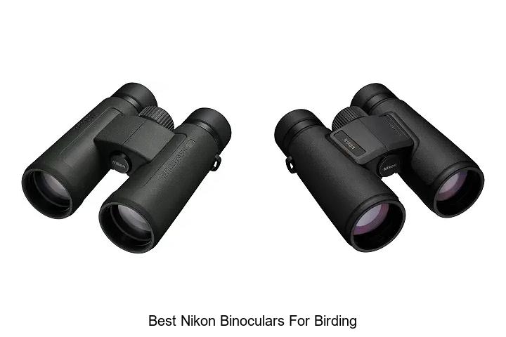 best nikon binoculars for birding