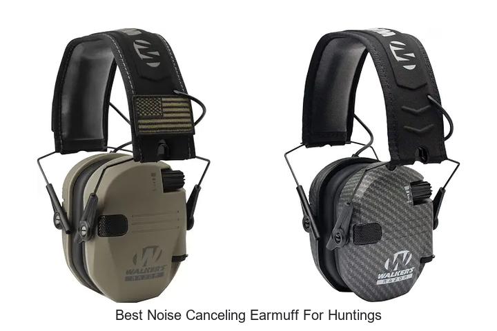 best noise canceling earmuff for huntings