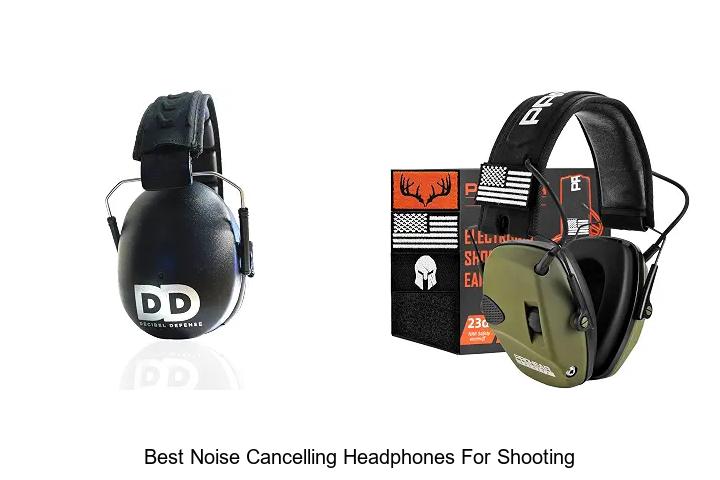 best noise cancelling headphones for shooting