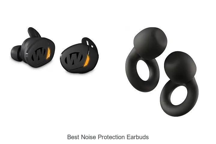 best noise protection earbuds
