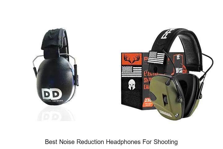 best noise reduction headphones for shooting
