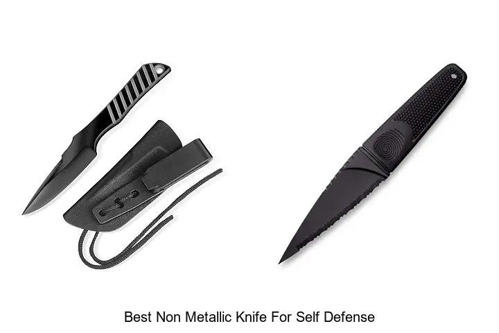 best non metallic knife for self defense