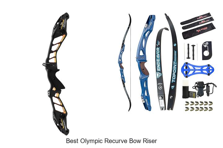 best olympic recurve bow riser