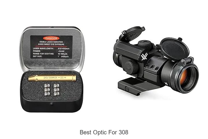 best optic for 308