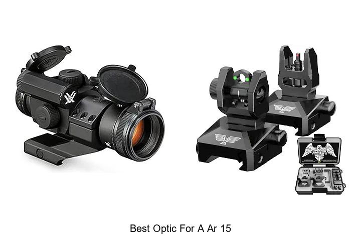 best optic for a ar 15