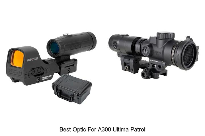 best optic for a300 ultima patrol