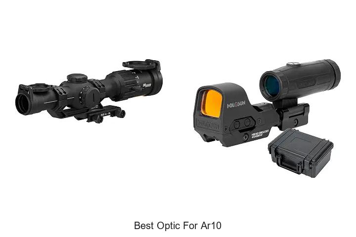 best optic for ar10