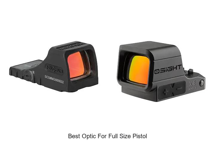 best optic for full size pistol