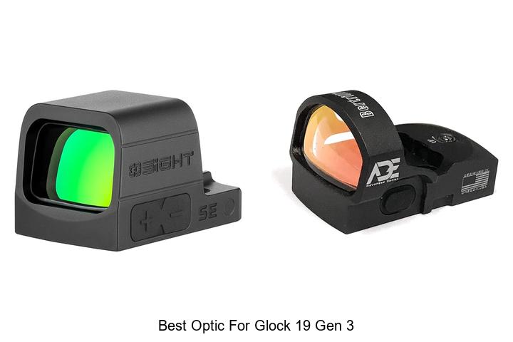 best optic for glock 19 gen 3
