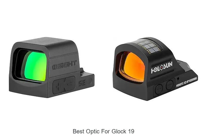 best optic for glock 19