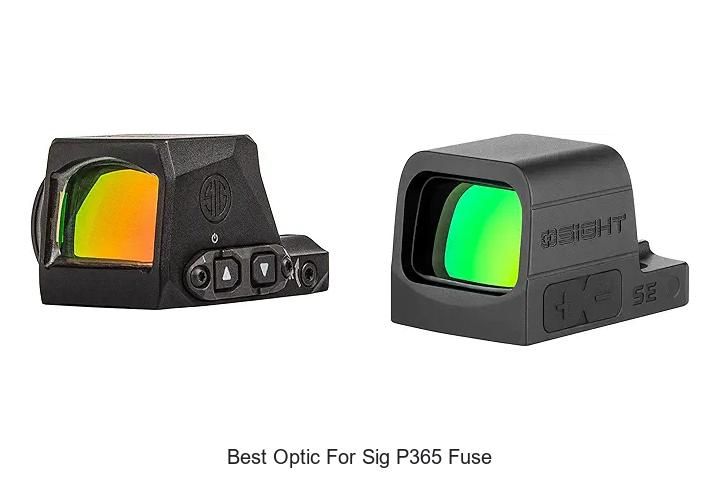 best optic for sig p365 fuse