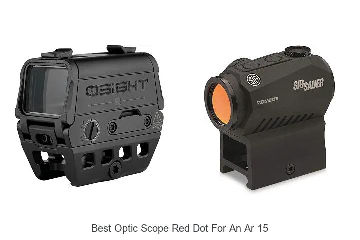 best optic scope red dot for an ar 15
