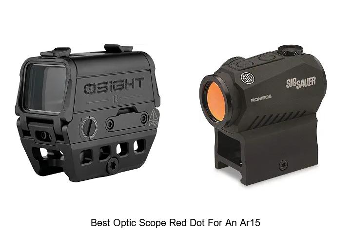 best optic scope red dot for an ar15