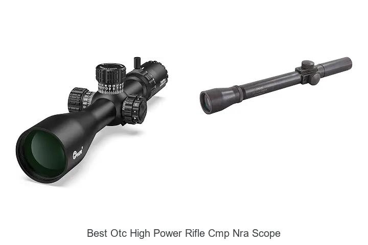 best otc high power rifle cmp nra scope