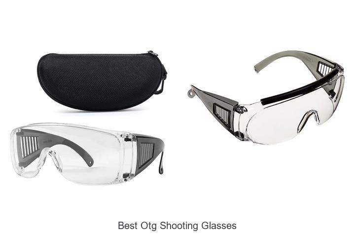 best otg shooting glasses