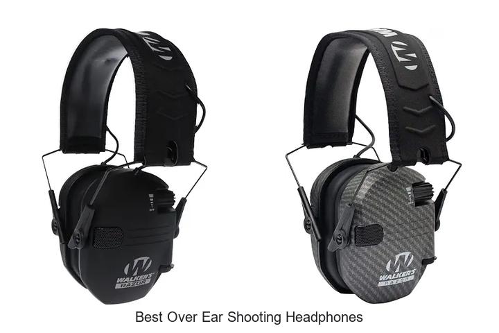 best over ear shooting headphones