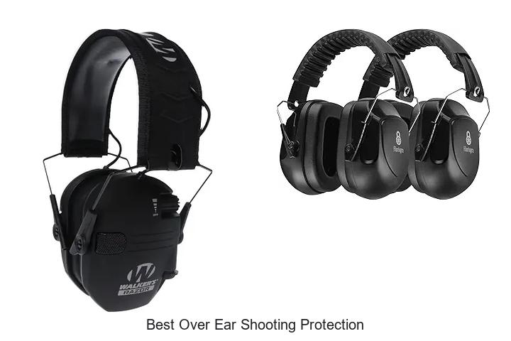 best over ear shooting protection
