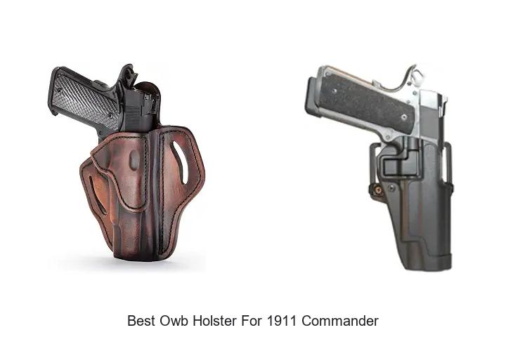 best owb holster for 1911 commander