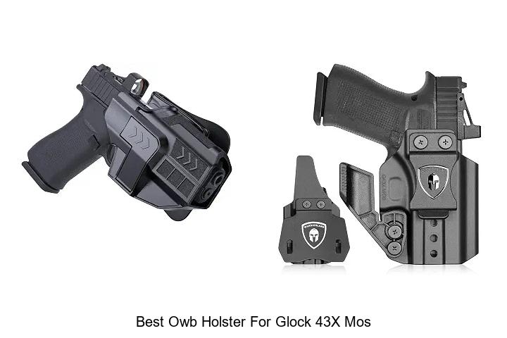 best owb holster for glock 43x mos