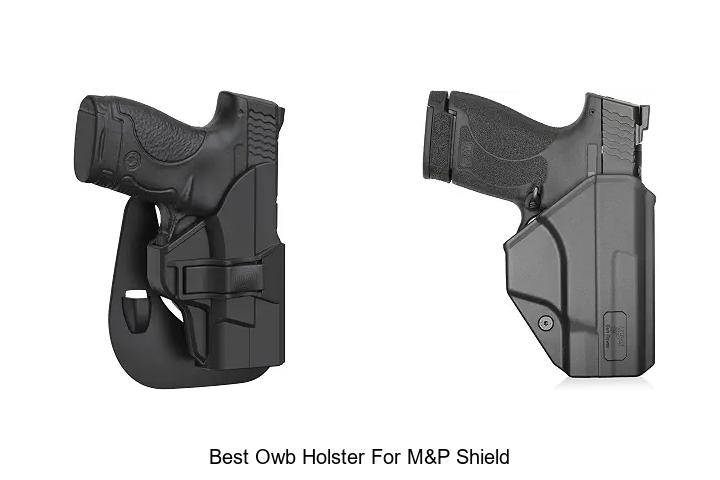 best owb holster for m&p shield